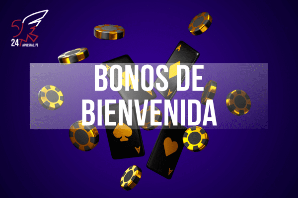 Bonos de Bienvenida Casinos Online