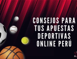 Consejos para tus Apuestas Deportivas Online Perú