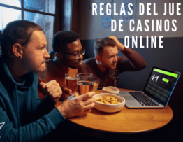 Reglas del Juego de Casinos Online