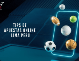 Tips de Apuestas Online Lima Perú